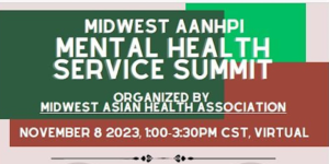Midwest AANHPI Mental Health Service Summit